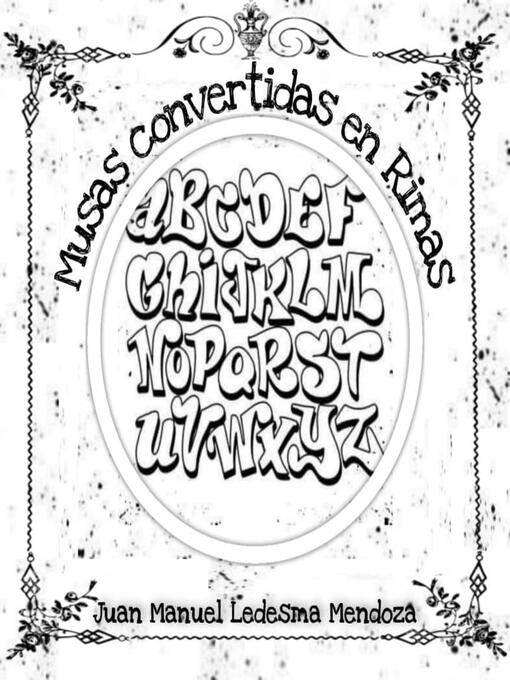 Title details for Musas convertidas en Rimas by Juan Manuel Ledesma Mendoza - Wait list